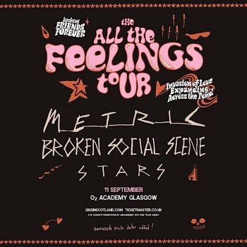 ALL THE FEELINGS TOUR, O2 ACADEMY GLASGOW, FRIDAY 11TH SEPTEMBER 2026